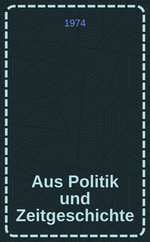 Aus Politik und Zeitgeschichte : Beil. zur Wochenzeitung Das Parlament. 1974, №38 : Yom Kippur und seine Folgen. Analyse der weltpolitischen Machtverteilung