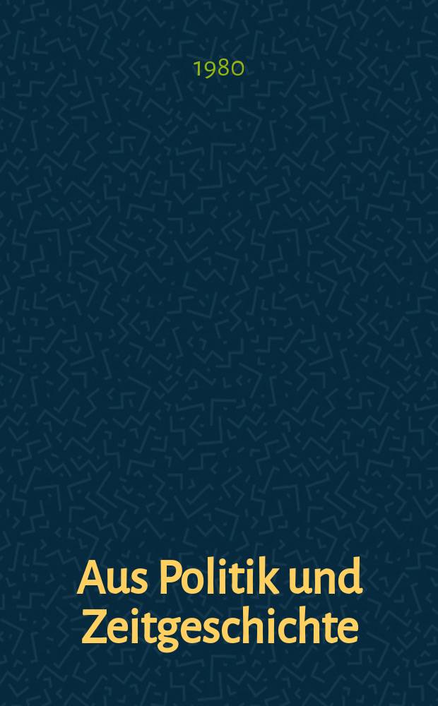 Aus Politik und Zeitgeschichte : Beil. zur Wochenzeitung Das Parlament. 1980, №20 : Die deutsche Soziologie .... Sozialismus ...