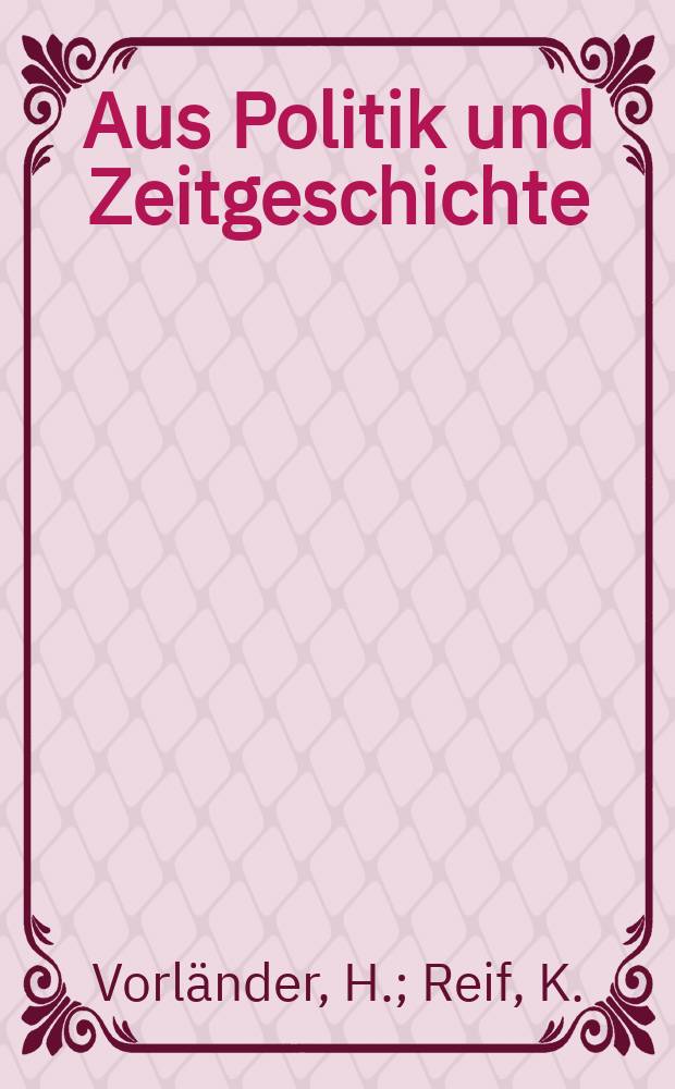 Aus Politik und Zeitgeschichte : Beil. zur Wochenzeitung Das Parlament. 1981, №29/30 : Die Dauerkrise der Europ&auml;ischen .... Keine Angst, Marianne !