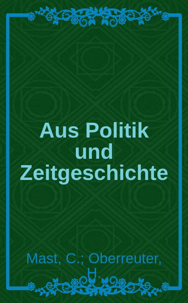 Aus Politik und Zeitgeschichte : Beil. zur Wochenzeitung Das Parlament. 1987, №27 : Innovationen .... Wirklichkeitkonstruktion ...