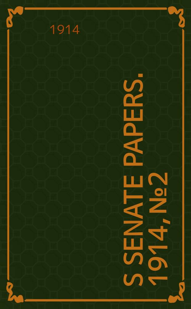 S [Senate papers]. 1914, №2 : (Special report of the select committee on Mr. Teesdale Smith's contract - Kolgoorlie to Port Augusta railway)
