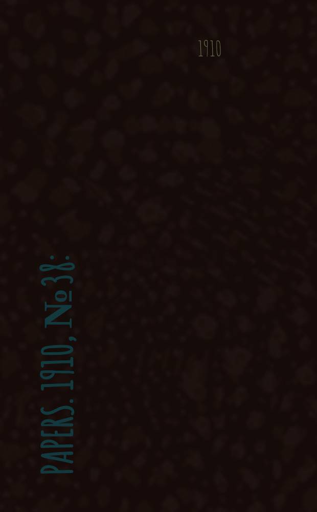 [Papers]. 1910, №38 : (Rents paid by Commonwealth government in Melbourne, Sydney and Brisbane)
