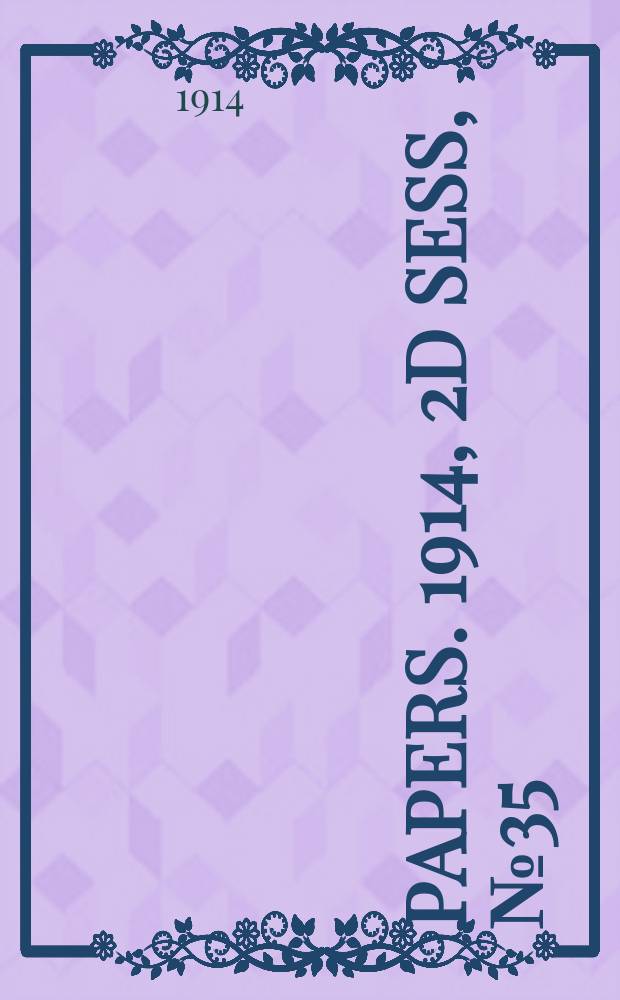 [Papers]. 1914, 2d sess, №35 : (Australian military forces. Physical training: Report ...)