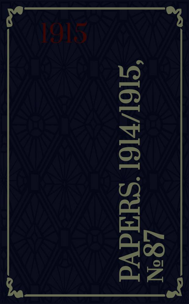 [Papers]. 1914/1915, №87 : (Supplementary estimates of expenditure for the tear ended 30th June 1914)