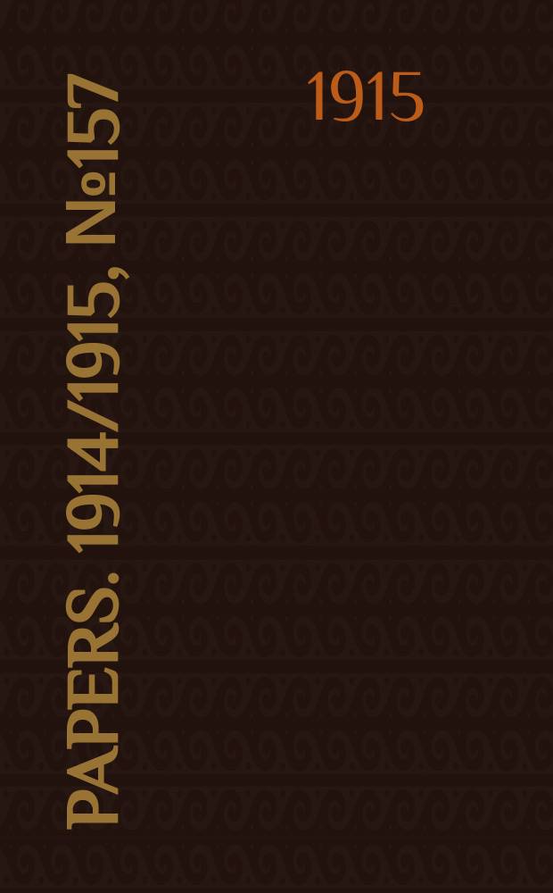 [Papers]. 1914/1915, №157 : (Inter - state commission of Australia. Tariff investigation. Apparel viz.: Socks and stockings)