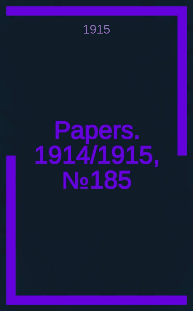 [Papers]. 1914/1915, №185 : Rabaul: Alleged misuse of Red cross gifts as looting