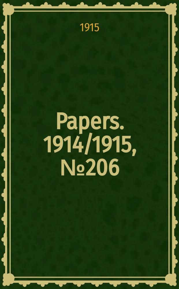 [Papers]. 1914/1915, №206 : Sugar supply