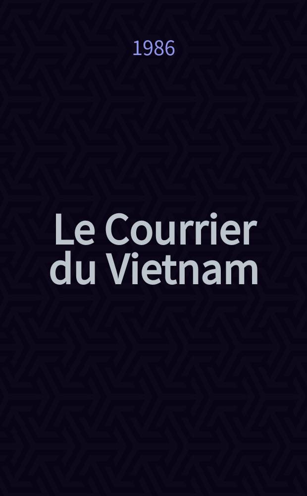 Le Courrier du Vietnam : Informations & documents. 1986, №8