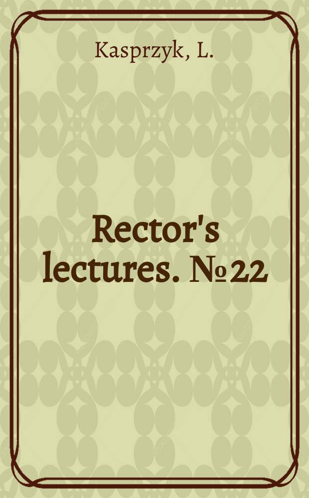 Rector's lectures. №22 : Procesy integracyjne i dezintegracyjne...