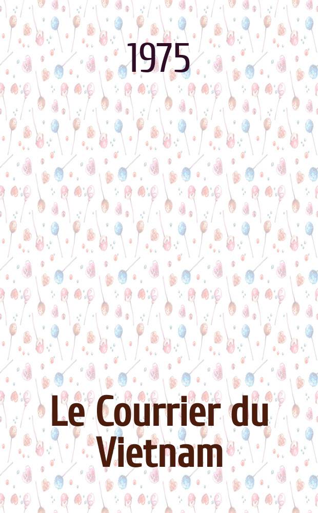 Le Courrier du Vietnam : Informations & documents. 1975, №43