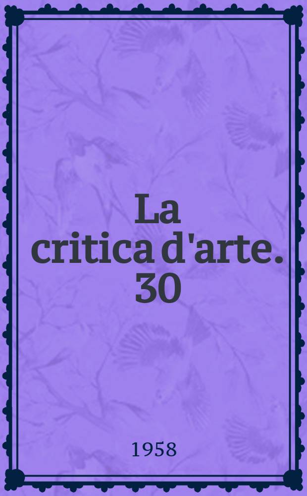 La critica d'arte. 30