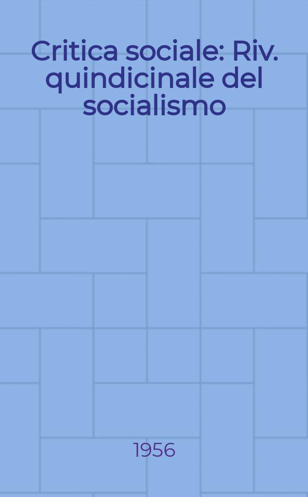 Critica sociale : Riv. quindicinale del socialismo