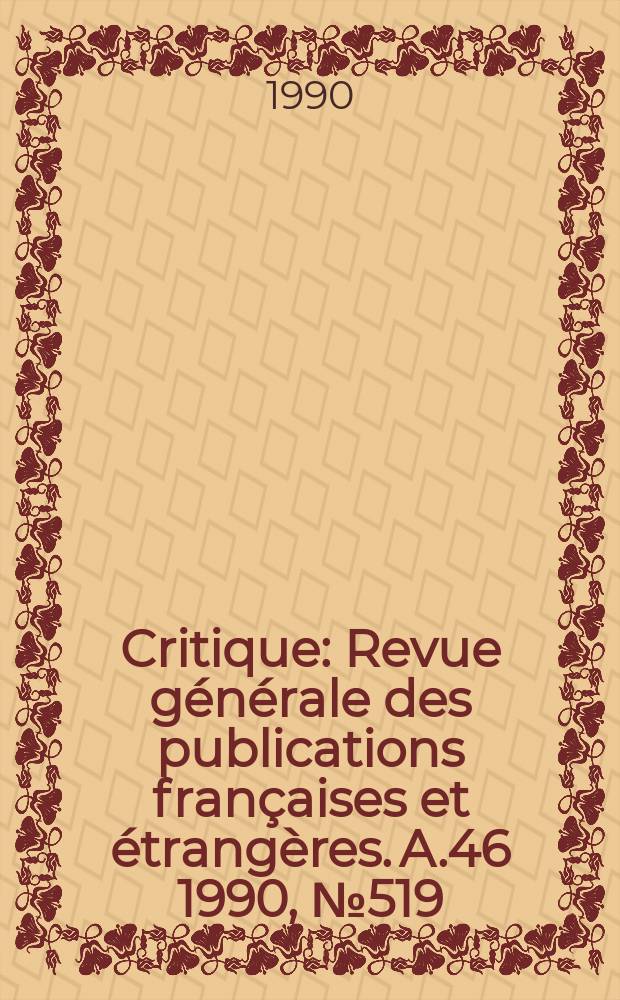 Critique : Revue générale des publications françaises et étrangères. A.46 1990, №519/520 : Samuel Beckett