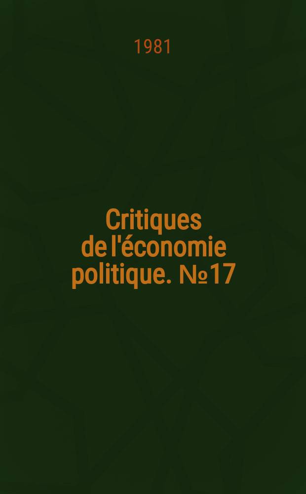 Critiques de l'économie politique. №17 : Le travail des femmes