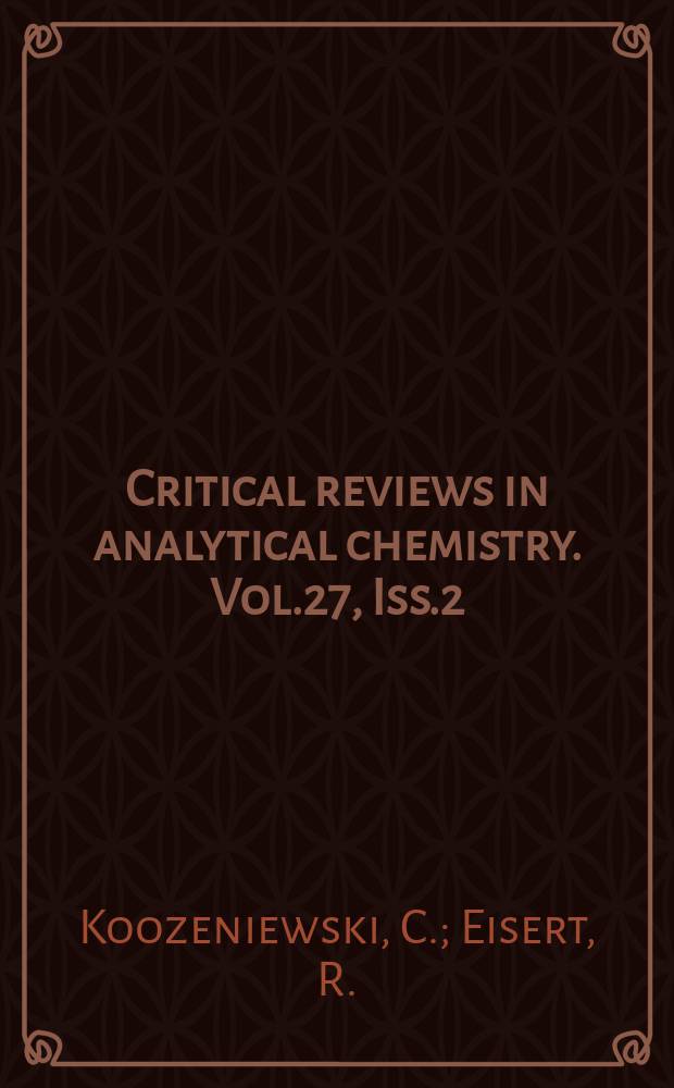 Critical reviews in analytical chemistry. Vol.27, Iss.2 : Infrared spectroscopy. New trends in ...