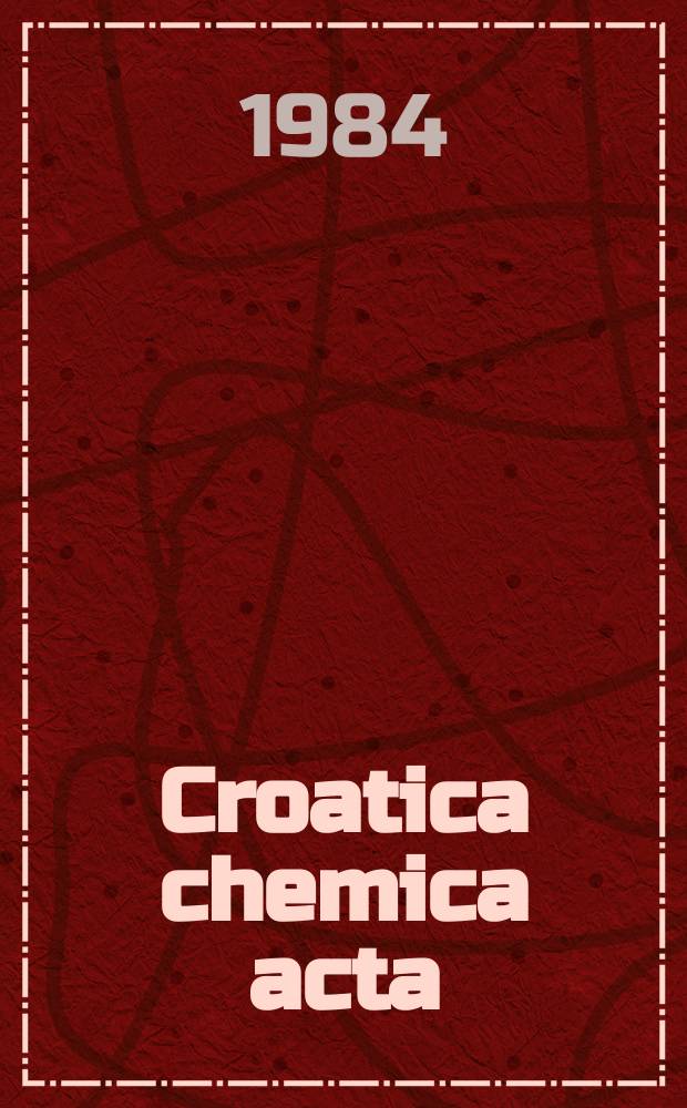 Croatica chemica acta : Arhiv za kemiju. Vol.57, №6 : Conceptual quantum chemistry