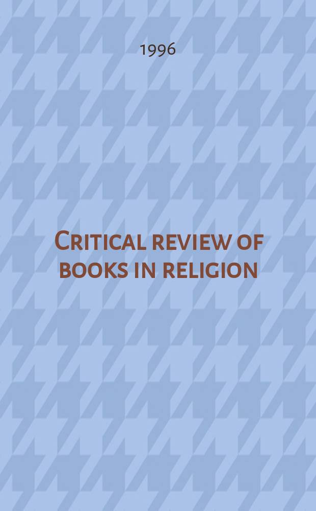 Critical review of books in religion : A coop. venture of the J. of the Amer. acad. of religion a. the J. of biblical lit. Vol.7 : 1994