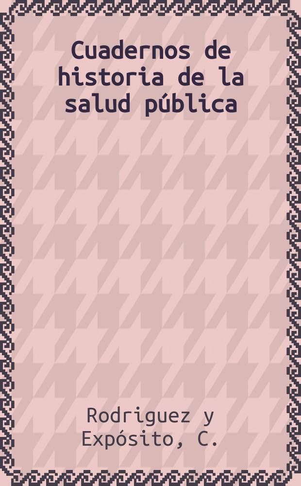 Cuadernos de historia de la salud pública : Publicación del Ministerio de salud pública. 10 : Centenario de la graduación del dr. Carlos J. Finlay en el Jefferson medical college