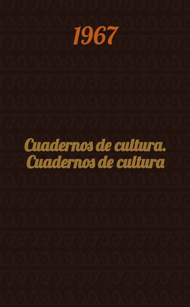 Cuadernos de cultura. Cuadernos de cultura