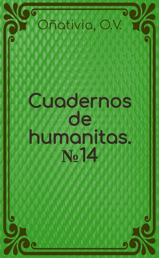 Cuadernos de humanitas. №14 : Dimensiones de a percepción