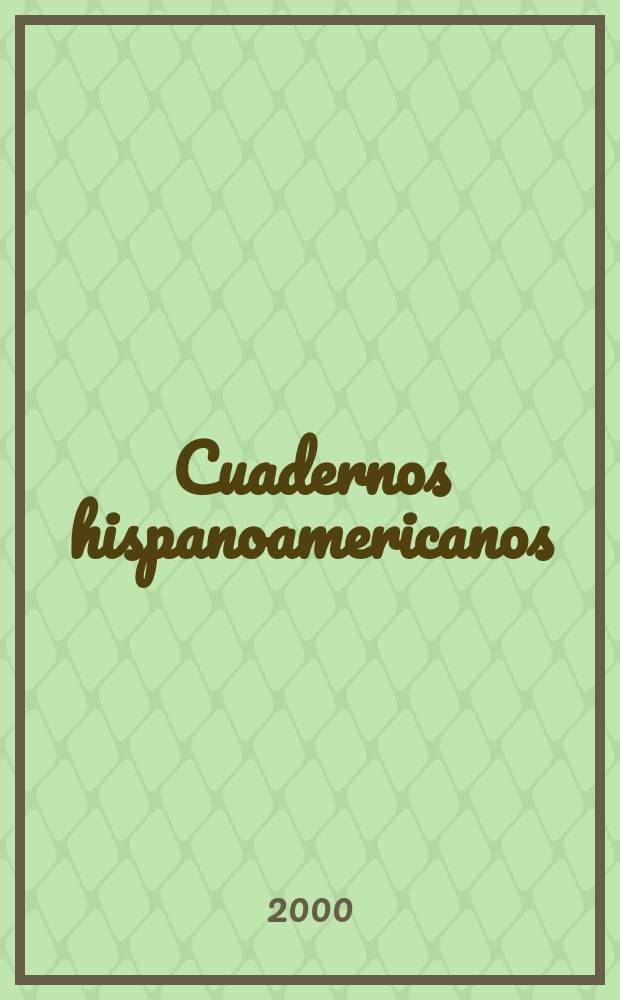 Cuadernos hispanoamericanos : Revista mensual de cultura hispánica. 2000, №598