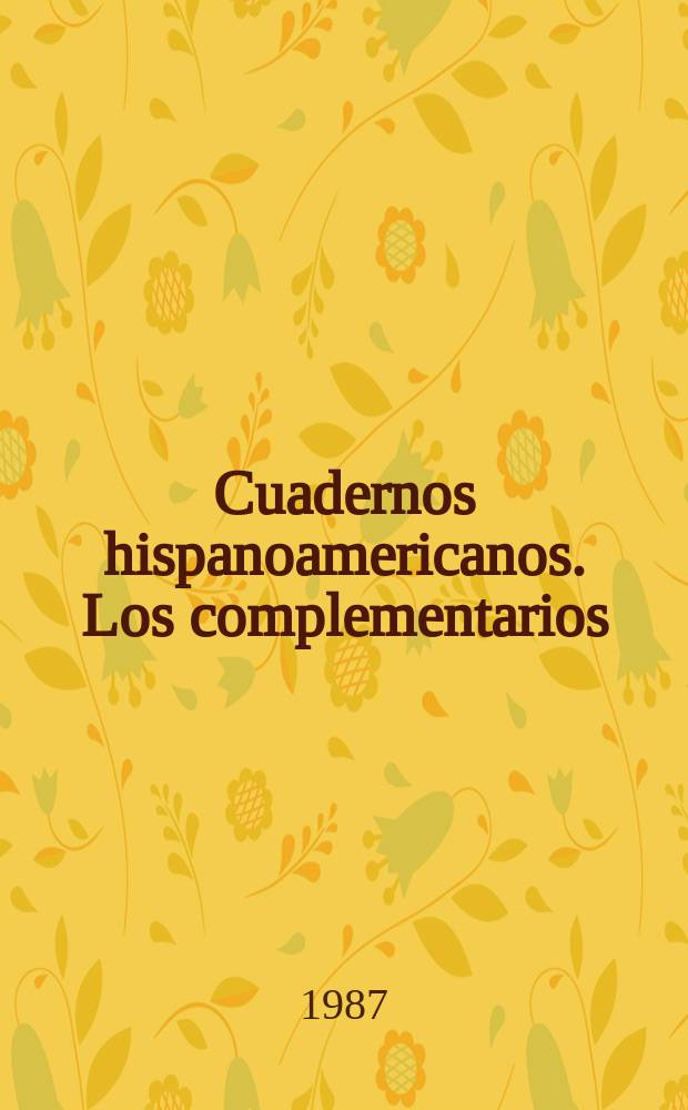Cuadernos hispanoamericanos. Los complementarios