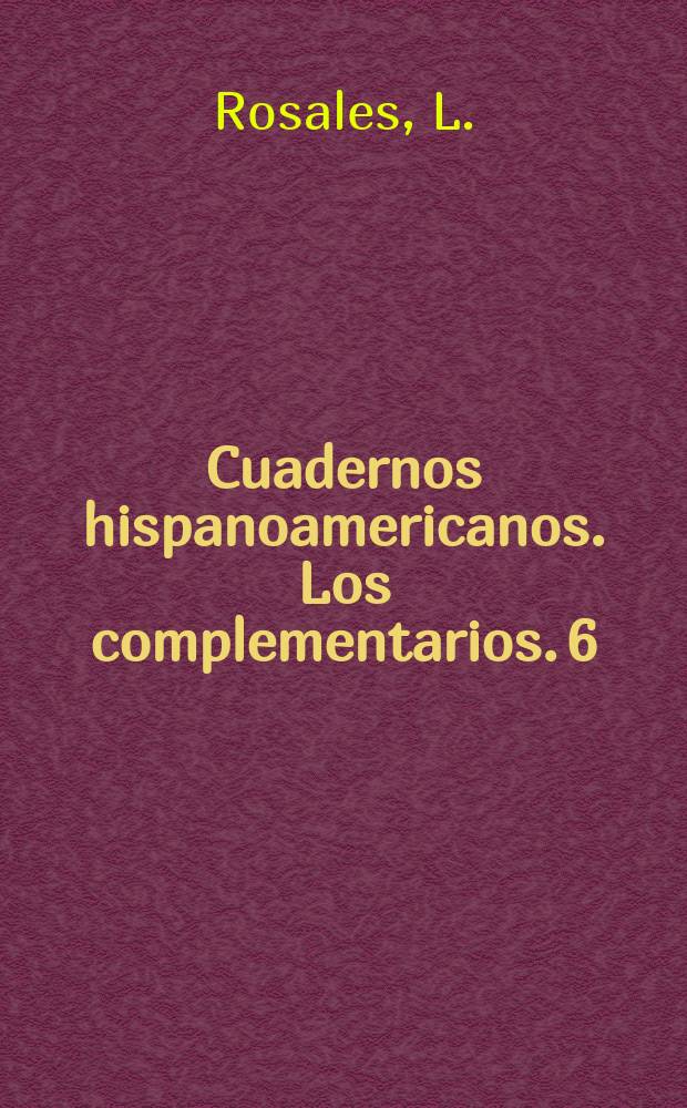 Cuadernos hispanoamericanos. Los complementarios. 6 : La poesía de Neruda