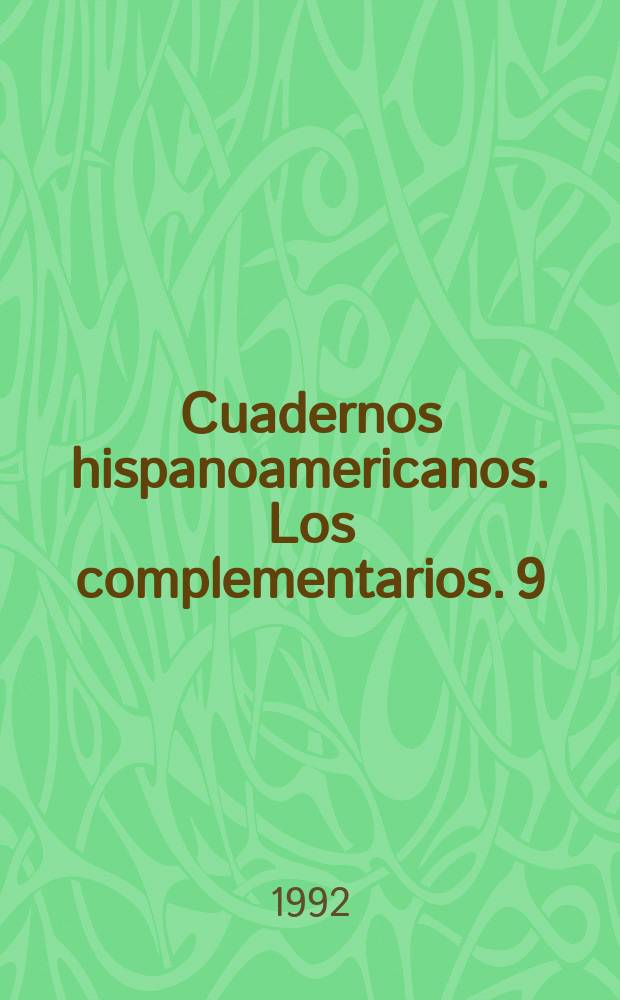 Cuadernos hispanoamericanos. Los complementarios. 9/10 : (Los intelectuales ante el flamenco)