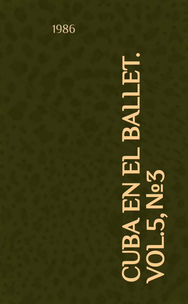 Cuba en el ballet. Vol.5, №3