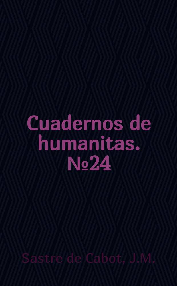 Cuadernos de humanitas. №24 : La información del profesor de enseñanza media