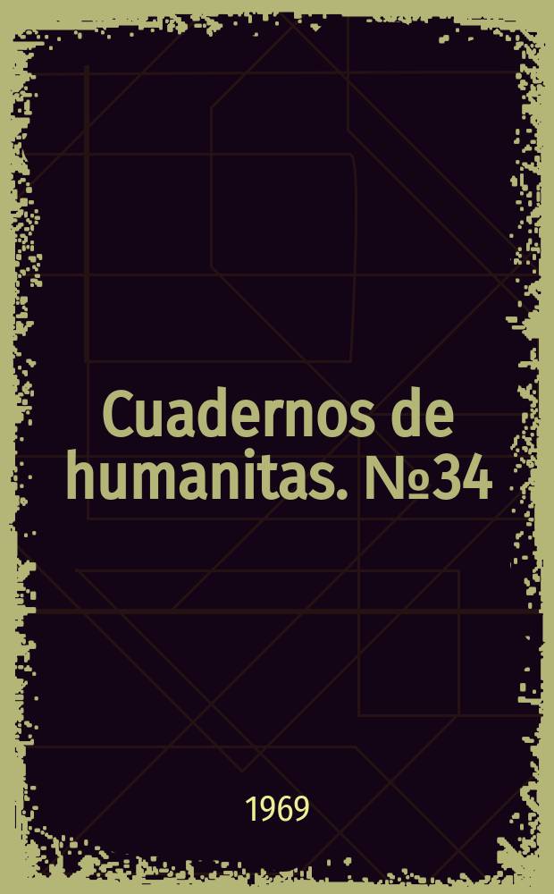 Cuadernos de humanitas. №34 : La terminología de la zafra tucumana