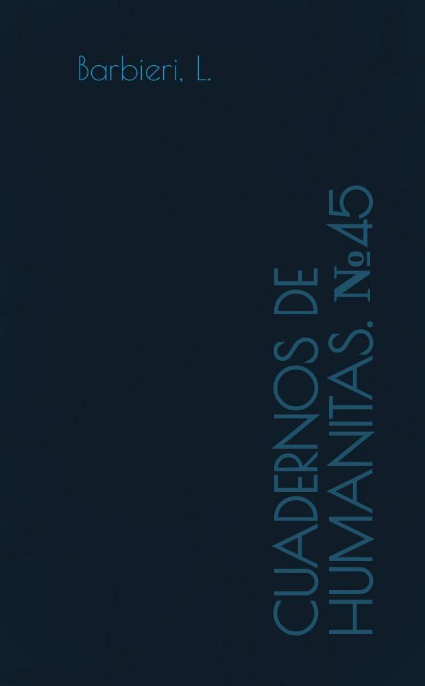 Cuadernos de humanitas. №45 : Sociología del trabajo