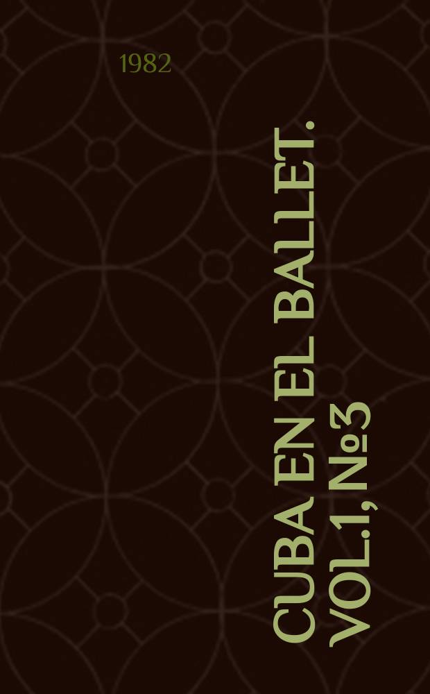 Cuba en el ballet. Vol.1, №3