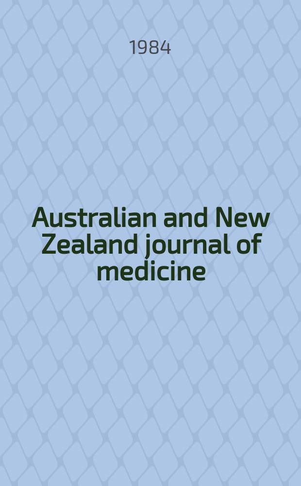 Australian and New Zealand journal of medicine : Formerly Australasian annals of medicine. Vol.14, №5