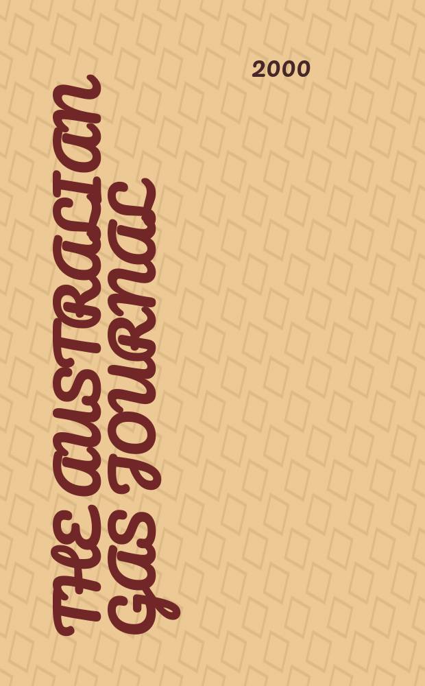 The Australian gas journal : Publ. by the Australian gas association. Vol.64, №2