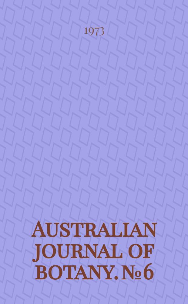 Australian journal of botany. №6 : The playnology of some tertiary ...