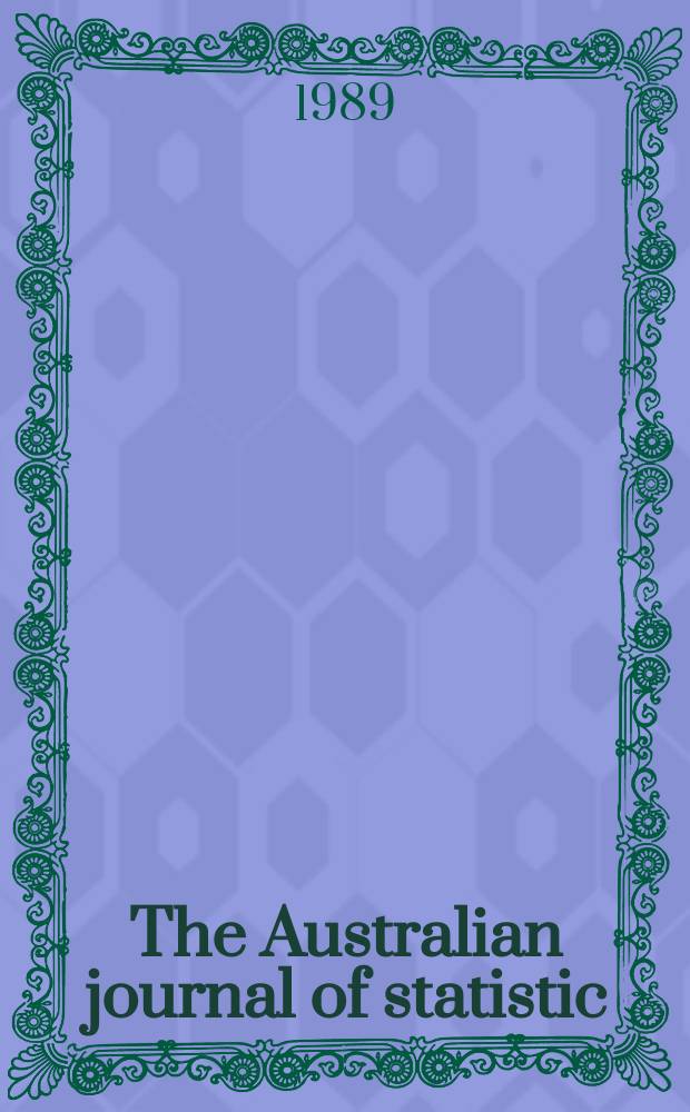 The Australian journal of statistic : Publ. by the Statistical soc. of Australia. Vol.31A : Youth employment and unemployment