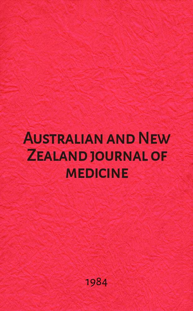 Australian and New Zealand journal of medicine : Formerly Australasian annals of medicine. Vol.14, №3