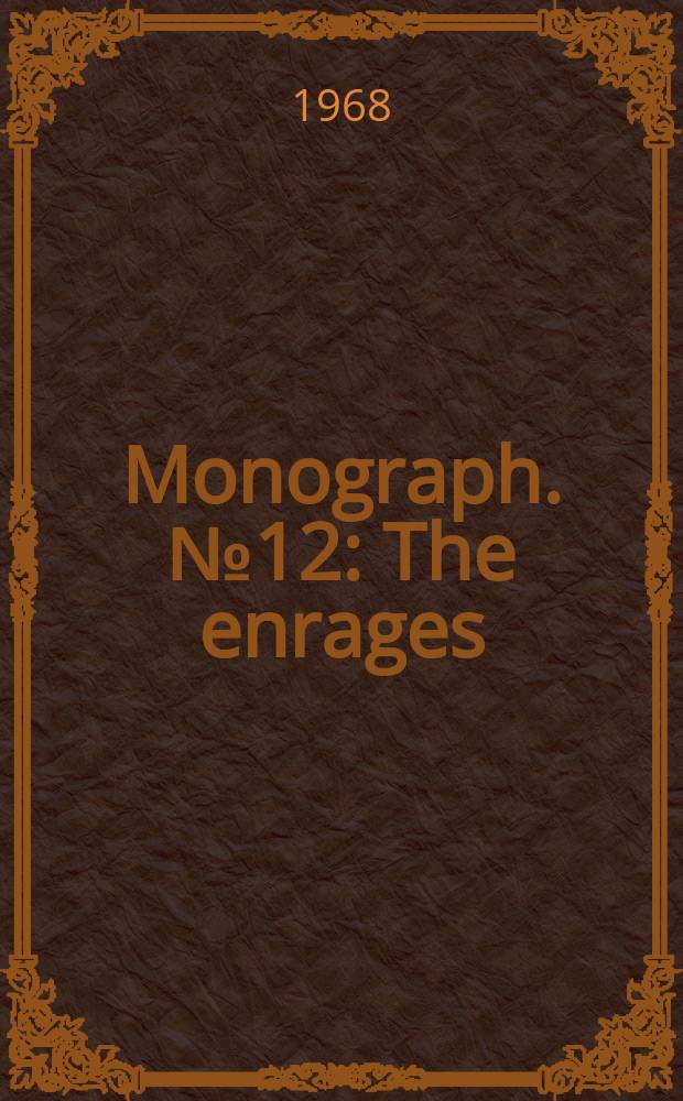 Monograph. №12 : The enrages: socialists of the French revolution?