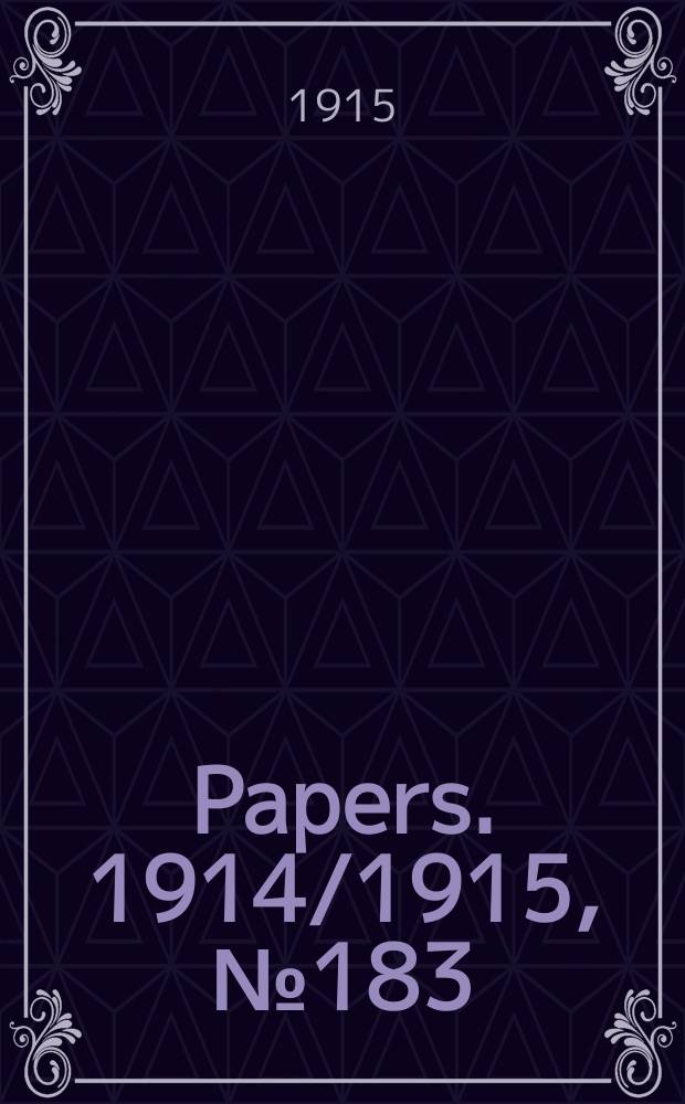 [Papers]. 1914/1915, №183