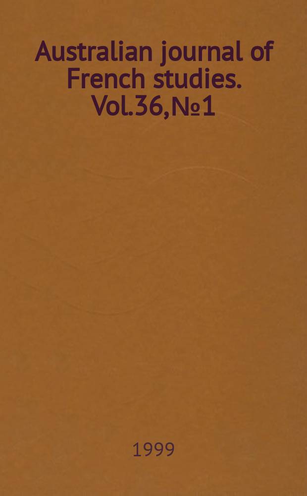 Australian journal of French studies. Vol.36, №1 : (French cinema)
