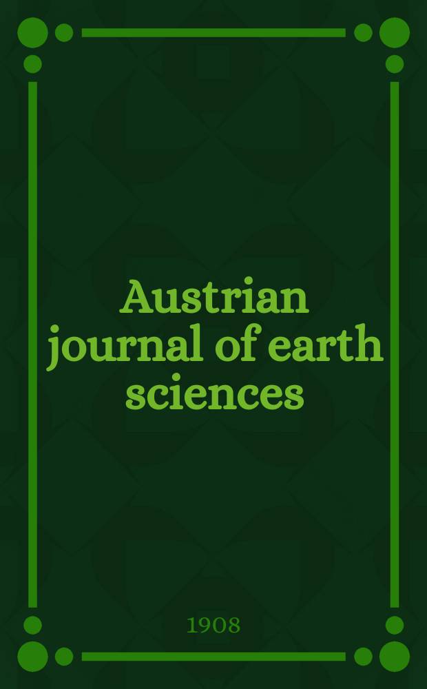 Austrian journal of earth sciences : An intern. journal of the Austr. geol. soc