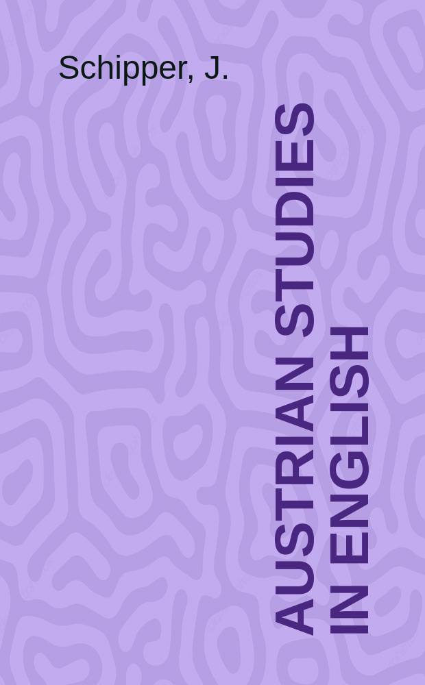 Austrian studies in English : Formerly Wiener Beiträge zur englischen Philologie. Bd.2 : Grundriss der englischen Metrik