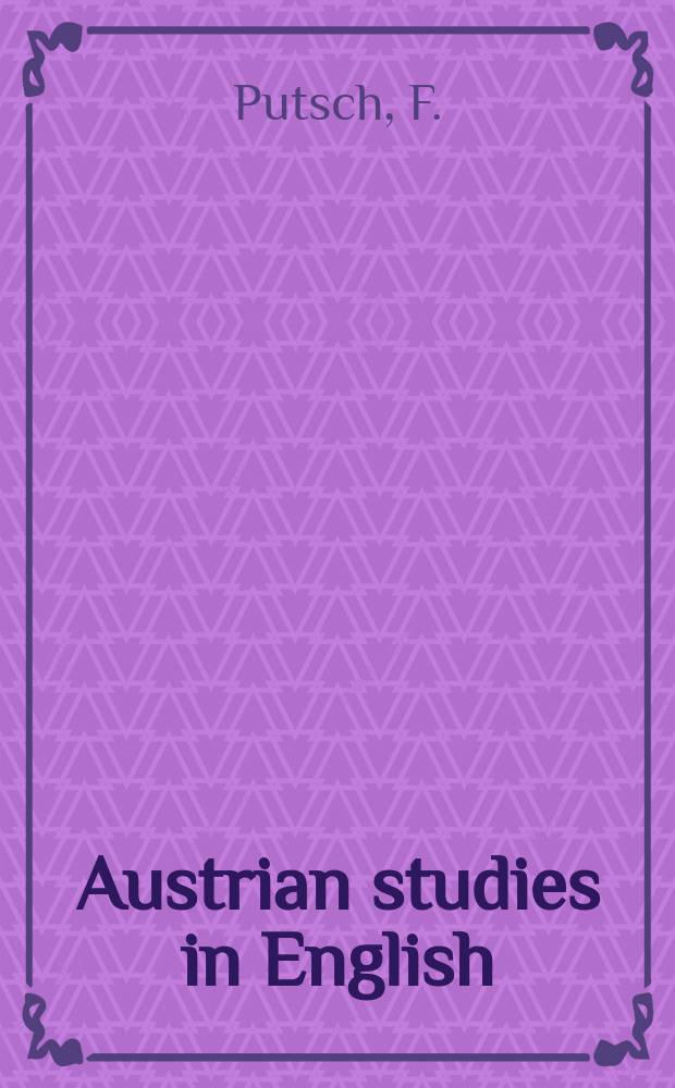 Austrian studies in English : Formerly Wiener Beitr&auml;ge zur englischen Philologie. Bd.31 : Charles Churchill, sein Leben und seine Werke