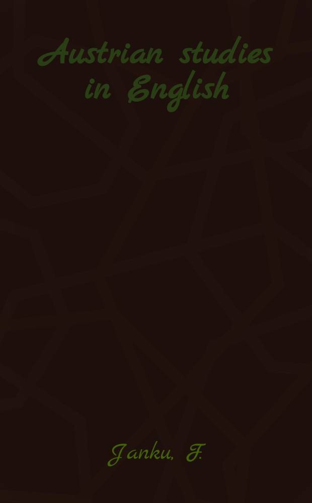Austrian studies in English : Formerly Wiener Beiträge zur englischen Philologie. Bd.38 : Adelaide Anne Procter, ihr Leben und ihre Werke