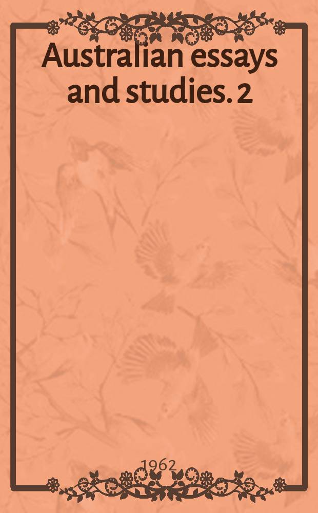 Australian essays and studies. 2 : Aspects of Australia contemporary literature