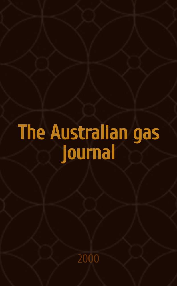 The Australian gas journal : Publ. by the Australian gas association. Vol.64, №3