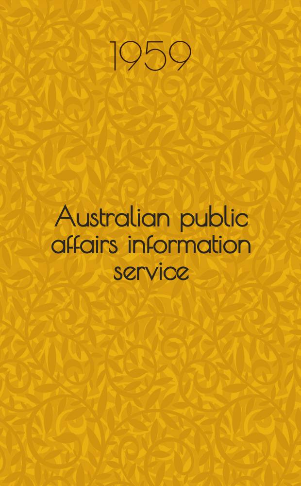 Australian public affairs information service : A subject index to current literature : Annual