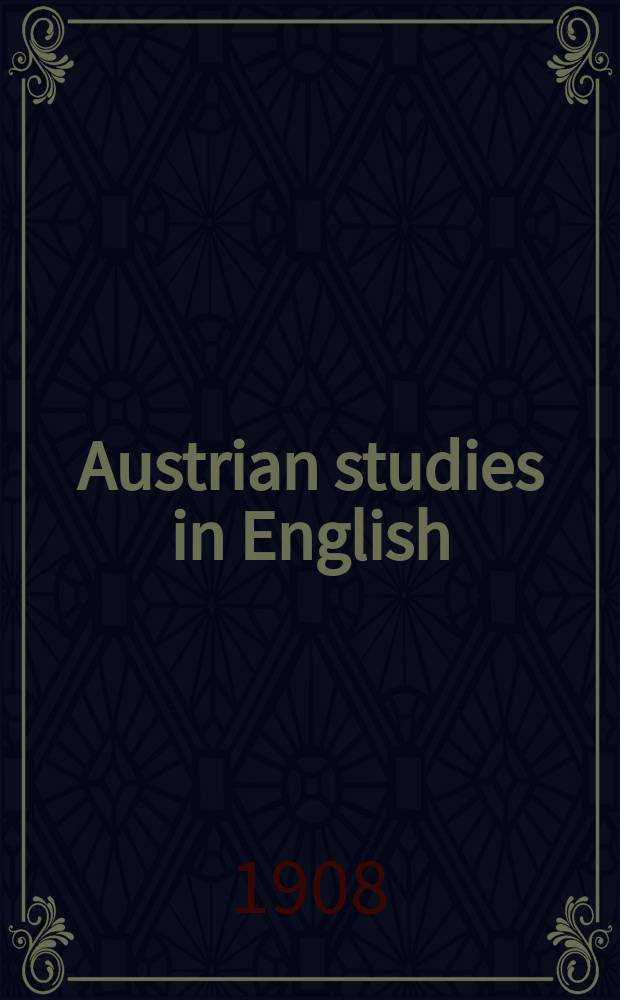 Austrian studies in English : Formerly Wiener Beiträge zur englischen Philologie. Bd.28 : Andrew Marvells poetische Werke