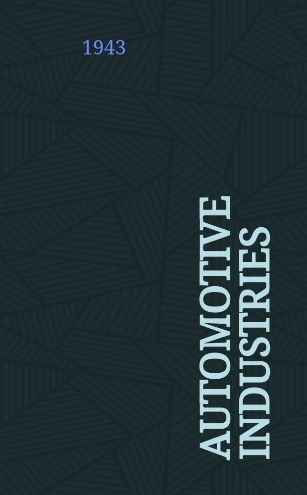 Automotive industries : Automotive and aviation manufacturing Engineering. Production. Management. Vol.88, №6 : 25th annual statistical issue